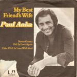 1977_paul_anka_my_best_friends_wife