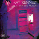 1980_ray_kennedy_just_for_the_moment