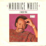 1986_Maurice_White_I_Need_You