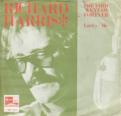 1968_Richard_Harris_The_Yard_Went_On_Forever