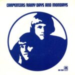 1971_Carpenters_Rainy_Days_And_Mondays