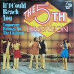 1972_The_5th_Dimension_If_I_Could_Reach_You