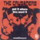 1972 The Crusaders – Put It Where You Want It (US:#52)