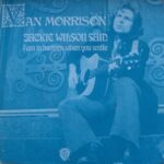 1972_Van_Morrison_Jackie_Wilson_Said 1972_Van_Morrison_Jackie_Wilson_Said