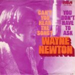 1972_Wayne_Newton_Can't_You_Hear_The_Song