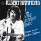 1973 Albert Hammond - The Free Electric Band (US:#48 UK:#19)