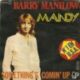 1974 Barry Manilow - Mandy (US:#1 UK:#11)