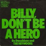 1974_Bo_Donaldson_Billy_Don't_Be_A_Hero