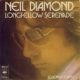 1974 Neil Diamond - Longfellow Serenade (US: #5)
