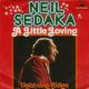 1974 Neil Sedaka - A Little Lovin' (UK:#34)