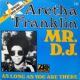 1975 Aretha Franklin - Mr. D.J. (5 For The D.J.) (US:#53)