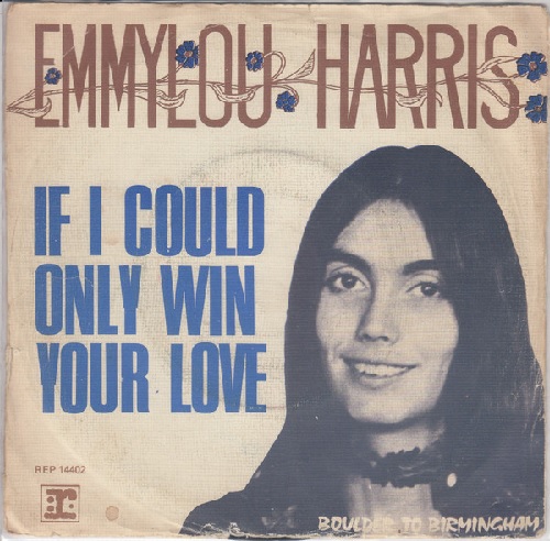 1975_Emmylou_Harris_If_I_Could_Only_Win_Your_Love