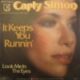 1976 Carly Simon – It Keeps You Runnin' (US:#46)