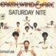 1976 Earth, Wind & Fire - Saturday Nite (US:#21 UK:#17)