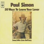 1976_Paul_Simon_50_Ways_To_Leave_Your_Lover