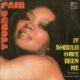 1976 Yvonne Fair - It Should Have Been Me (US:#85 US:#5)