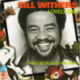 1977 Bill Withers - Lovely Day (US:#30 UK:#7)