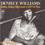 1977_Deniece_Williams_Baby_Baby_My_Love's_All_For_You