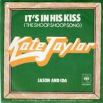 1977_Kate_Taylor_It's_In_His_Kiss