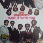 1977_The_Whispers_Make_It_With_You