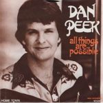 1978_Dan_Peek_All_Things_Are_Possible 1978_Dan_Peek_All_Things_Are_Possible