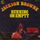 1978 Jackson Browne - Running On Empty (US:#11)