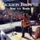 1978 Jackson Browne - Stay (US:#20 UK:#12)