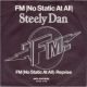 1978 Steely Dan - FM (No Static At All) (US:#22 UK:#49)