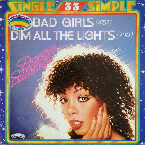 レコード(DONNA SUMMER) 1979 Donna Summer – Bad Girls (US:#1 UK:#14) | Sessiondays