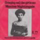1979 Maxine Nightingale - (Bringing Out) The Girl In Me (US:#73)