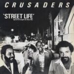 1979_The_Crusaders_Street_Life