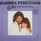 1980 Barbra Streisand & Barry Gibb - Guilty (US:#3 UK:#34)