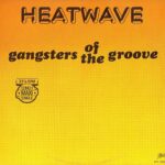 1981_Heatwave_Gangsters_Of_The_Groove