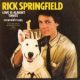1981 Rick Springfield – Love Is Alright Tonite (US:#20)