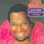 1982_Luther_Vandross_Bad_Boy