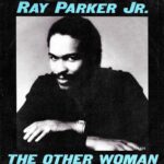 1982_Ray_Parker_Jr_The_Other_Woman