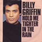 1983_Billy_Griffin_Hold_Me_Tighter_In_The_Rain