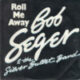 1983 Bob Seger & The Silver Bullet Band - Roll Me Away (US:#27)