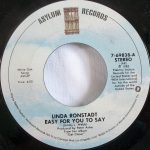 1983_Linda_Ronstadt_Easy_For_You_To_Say