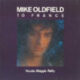 1984 Mike Oldfield - To France (UK:#48)