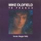 1984 Mike Oldfield - To France (UK:#48)