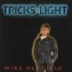 1984 Mike Oldfield - Tricks Of Light (UK:#91)