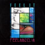 1985_Feelabeelia_Feel_It