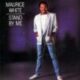 1985 Maurice White - Stand By Me (US:#50)