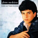 1987_Glenn_Madeiros_Lonely_Won't_Leave_Me_Alone