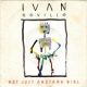 1988 Ivan Neville - Not Just Another Girl (US:#26)
