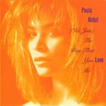 1988_Paula_Abdul_The_Way_That_You_Love_Me