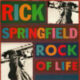 1988 Rick Springfield - Rock Of Life (US:#22 UK:#83)