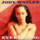 1989 Jody Watley - Everything (US:#4 UK:#74)