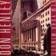 1990 Don Henley – New York Minute (US:#48 UK:#97)